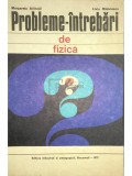 Margareta Ailincai - Probleme-intrebari de fizica (Editia: 1972)