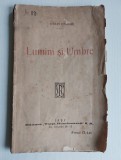 Otilia Cazimir - Lumini si umbre (editie Princeps) - 1923