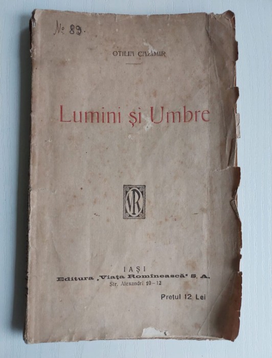Otilia Cazimir - Lumini si umbre (editie Princeps) - 1923
