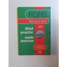 GHID PRACTIC ROMAN AMERICAN SI DICTIONAR MINIMAL de ELIZABETH WEBSTER , 2007