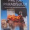 PRETUL PARADISULUI , CUM AU SCHIMBAT LUMEA ATENTATELE SINUCIGASE de IAIN OVERTON , 2025