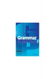 Grammar in Practice 4 - Paperback brosat - Roger Gower - Cambridge