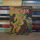 AVENTURILE SUBMARINULUI DOX * NR. 38 : FANTOMA DIN PADURE , I.G. HERTZ , 1934
