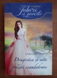 Caroline Linden - Dragostea si alte povesti scandaloase