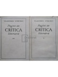 Vladimir Streinu - Pagini de critica literara, 2 vol. (editia 1968)