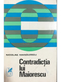 Nicolae Manolescu - Contradicția lui Maiorescu (editia 1970)