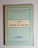 Curs de sisteme de afișare &ndash; Aut. locot.-colonel ing. Boloca George, Ed. Academia Militară, 1981