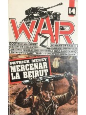 Patrick Meney - Mercenar la Beirut (Editia: 1994) foto
