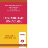 Contabilitate financiara (Aplicatii si studii de caz) - Willi Pavaloaia, Marius Dumitru Paraschivescu, Gabriela-Daniela Olaru, Florin Radu