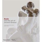 Rodin and the Art of Ancient Greece