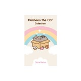 The Pusheen Collection: I Am Pusheen the Cat, the Many Lives of Pusheen the Cat, Pusheen the Cat's Guide to Everything