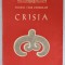 CRISIA , PUBLICATIE A MUZEULUI TARII CRISURILOR , ORADEA , VOLUMUL XII , 1982