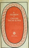 Cumpara ieftin Ciocoii vechi si noi - Nicolae Filimon, Editura Minerva, Coperta Brosata, Stare Buna, Patrimoniu, 13 x 20 cm, Romana