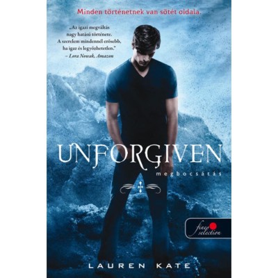 Unforgiven - Megbocs&amp;aacute;t&amp;aacute;s - puha k&amp;ouml;t&amp;eacute;s - Lauren Kate foto