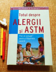 TOTUL DESPRE ALERGII SI ASTM (Ed. Reader&amp;#039;s Digest); NOUA, IN TIPLA! foto