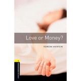 Love or Money? - Oxford Bookworms 1 - Rowena Akinyemi