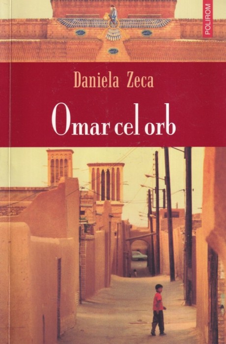 Daniela Zeca - Omar cel orb