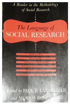 The language of social research A reader ... Paul F. Lazarsfeld, Morris Roseberg foto