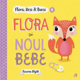 Flora și noul bebe (Vol. 4) - Paperback brosat - Rowena Blyth - Curtea Veche