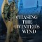 Chasing the Winter&#039;s Wind