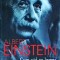 Albert Einstein - Cum vad eu lumea
