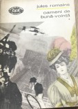 LITR6 BPT XLA Biblioteca pentru toti - Nr 599 -Carte Oameni de buna-vointa Vol 1 Jules Romains Colectia BPT