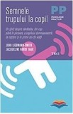 Semnele trupului la copil &ndash; Joan Liebmann-Smith, Jacqueline Nardi Egan