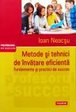 Metode si tehnici de invatare eficienta - 2015 - Ioan Neacsu (X336)