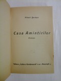 CASA AMINTIRILOR (roman) vol.I - MIHAIL SERBAN - Editura Cultura Romanesca Bucuresti, 1942