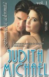 JUDITH MICHAEL - FRUMOASA ADORMITA ( 2 VOLUME )