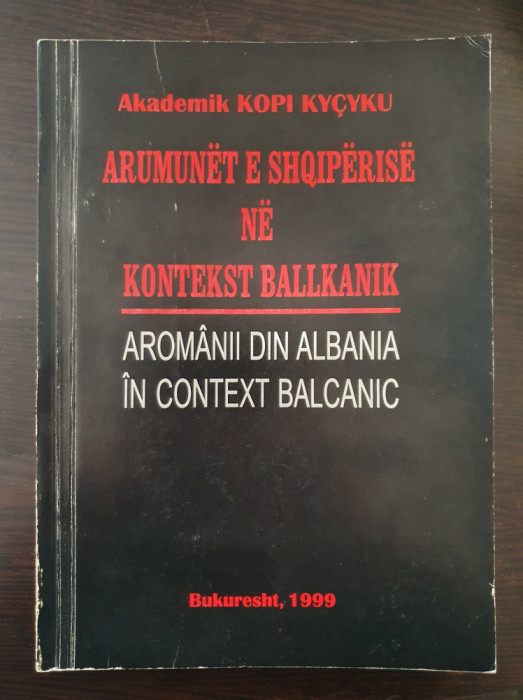 AROMANII DIN ALBANIA IN CONTEXT BALCANIC