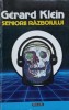 Seniorii Razboiului - Gerard Klein, SF Nautilus, Nemira 1992, Beletristica, Carte Paperback