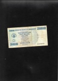Rar! Zimbabwe 250000000 250.000.000 dolari dollars 2008 seria8206833