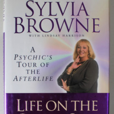 LIFE ON THE OTHER SIDE , A PSYCHIC 'S TOUR OF THE AFTERLIFE by SYLVIA BROWNE , 2000 , MICI SUBLINIERI *
