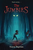 Carte The Jumbies de Tracey Baptiste - Aventură, Folclor Caraibian și Magie