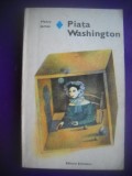 HOPCT PIATA WASHINGTON / HENRY JAMES -1980 - 220 PAGINI