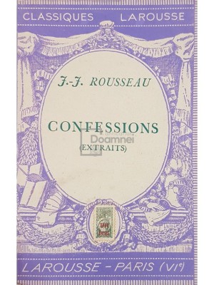 J.-J. Rousseau - Confessions (editia 1946) foto