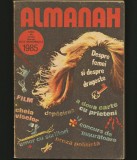 ALMANAH 1985 - EDITAT DE REVISTA LITERARĂ VIAȚA ROM&Acirc;NEASCĂ