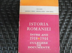 Istoria Romaniei Intre Anii 1918-1944 - Colectiv ,550350 foto