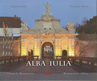 |Romania, LP 2086a/2015, Orasele Romaniei, Alba Iulia, album filatelic foto