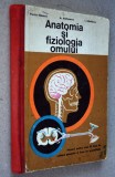 Anatomia si fiziologia omului - manual an III - Licee de specialitate 1975, Biologie, Clasa 11