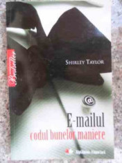 E Mailul Codul Bunelor Maniere - Shirley Taylor ,533787 foto