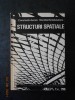 CONSTANTIN AVRAM, DECEBAL ANASTASESCU - STRUCTURI SPATIALE