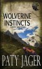 Wolverine Instincts