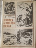 Originea si evolutia omului - Olga Necrasov