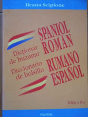 Dictionar De Buzunar Spaniol Roman - Ileana Scipione ,288982 foto