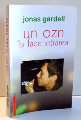 UN OZN ISI FACE INTRAREA de JONAS GARDELL , 2005 foto