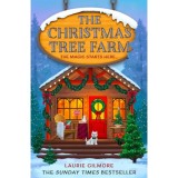 The Christmas Tree Farm - Laurie Gilmore