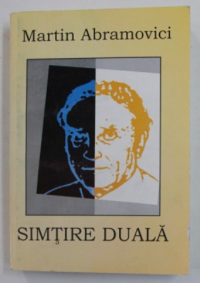 SIMTIRE DUALA - versuri de MARTIN ABRAMOVICI , 2005 foto