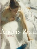 Anders Zorn: Sweden&#039;s Master Painter